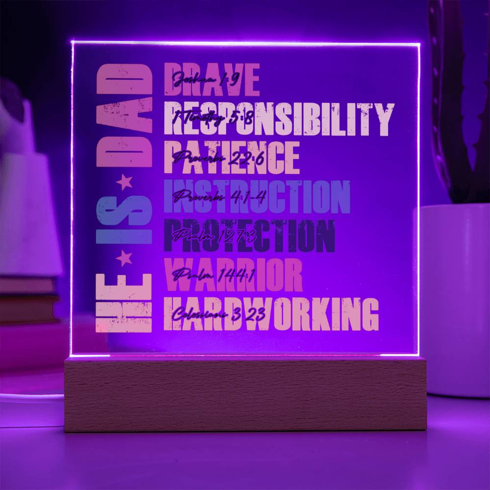 He Is Dad - Inspiring Scriptures LED Plaque