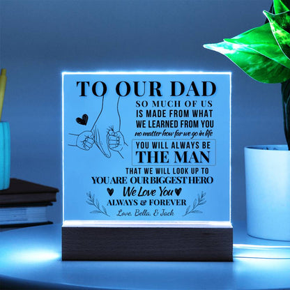 To Dad, Our Biggest Hero – Personalized Dad LED Plaque