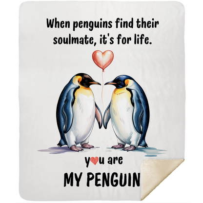 You Are My Penguin Blanket (P4)
