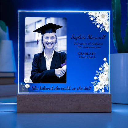 "She Believed She Could so She Did" Personalized Graduation Acrylic Plaque with LED Base