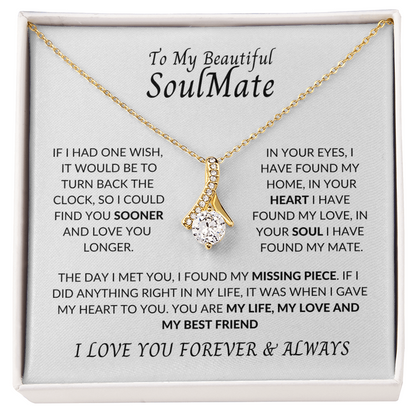 To My Beautiful Soulmate | Alluring Beauty necklace