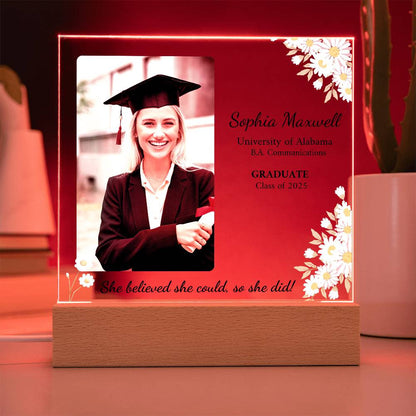 "She Believed She Could so She Did" Personalized Graduation Acrylic Plaque with LED Base