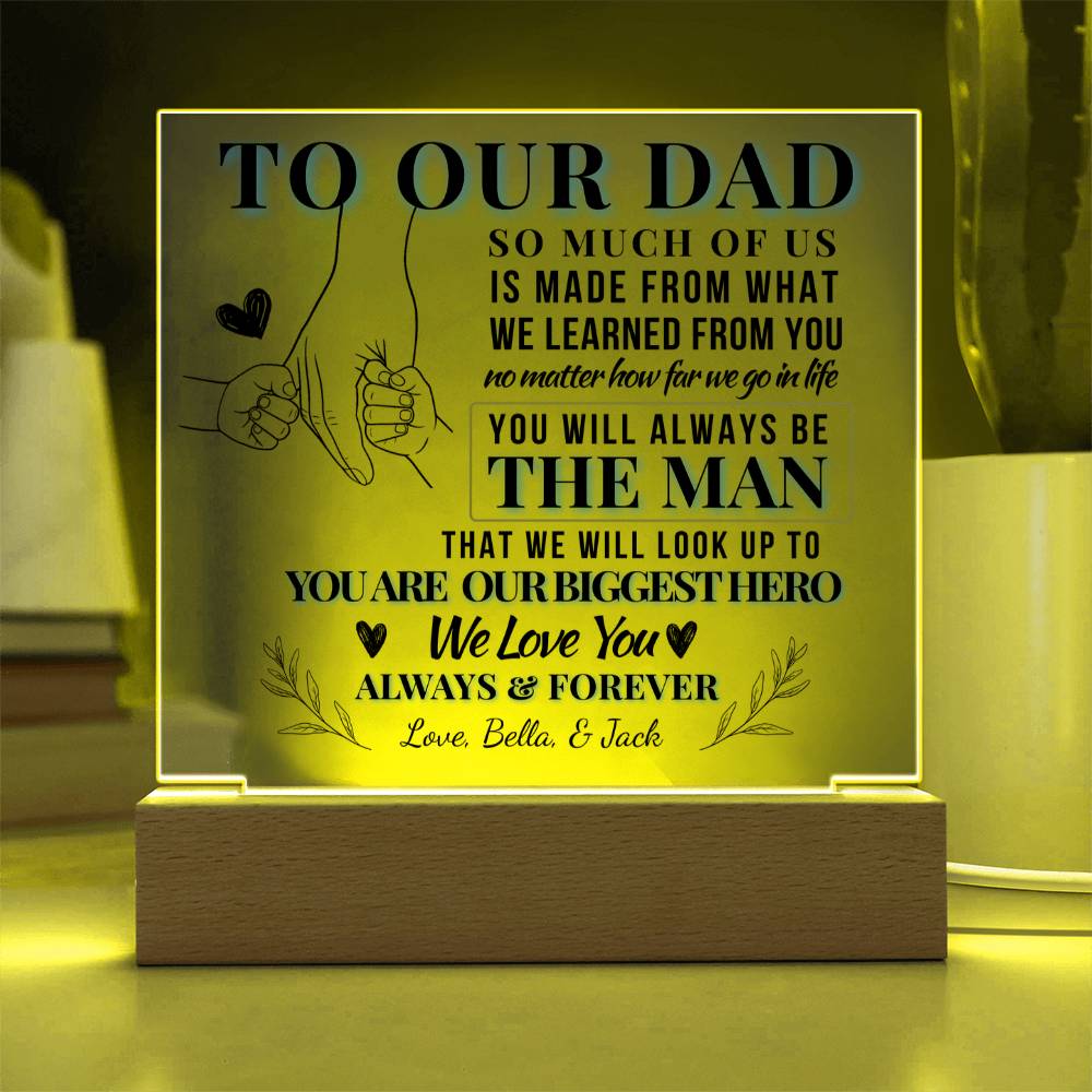 To Dad, Our Biggest Hero – Personalized Dad LED Plaque