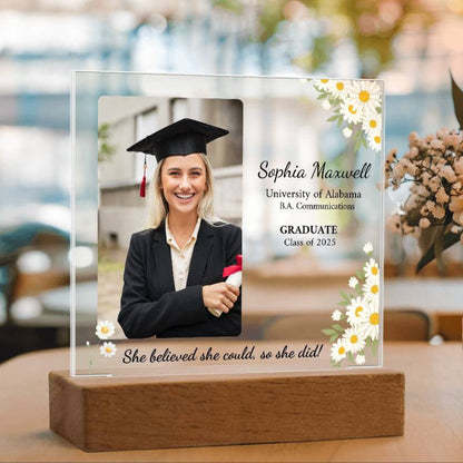 "She Believed She Could so She Did" Personalized Graduation Acrylic Plaque with LED Base