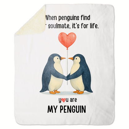 You Are My Penguin Blanket (P1)